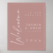 Minimal Dusty Pink Script Wedding Willkommenszeich Poster (Vorne)