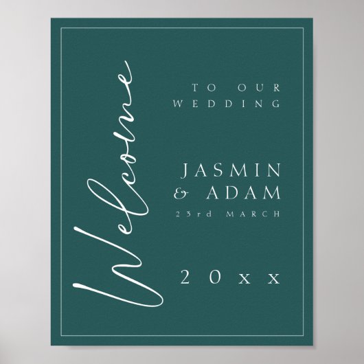 Minimal Emerald Green Script Wedding Willkommensze Poster (Vorne)