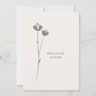Minimal Flax Card -Being yourself is enough Einladung