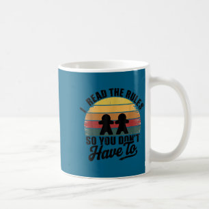 Minimal Funny Ich lese Regeln, damit ihr nicht Bre Kaffeetasse