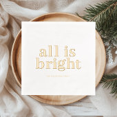 Minimal Gold Foil “All Is Bright” Servietten Mit Folie
