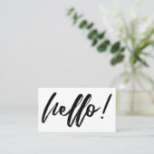 Minimal Hallo in Handwriting Script Black on White Visitenkarte (Stehend Vorderseite)