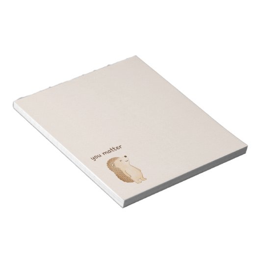 Minimal Hedgehog “You Matter” Notepad Notizblock (angewinkelt)