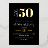 Minimal Hello 50 Script 50th Birthday Black Gold Folieneinladung (Vorderseite)