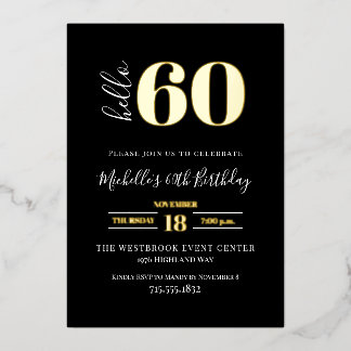Minimal Hello 60 Script 60. Geburtstag Schwarz Gol Folieneinladung