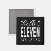Minimal Hello Eleven Est 2015 11 Magnet (Vorderseite/Rückseite)