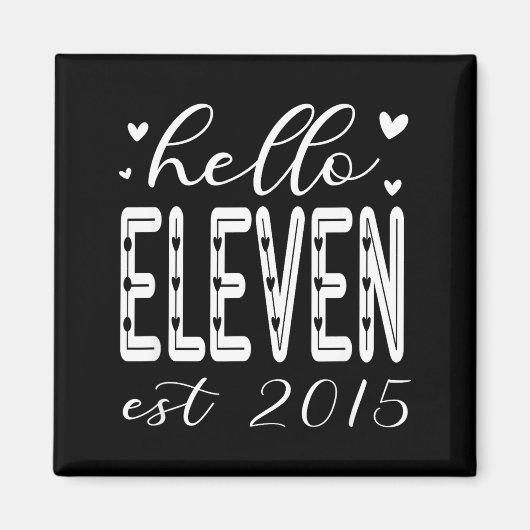 Minimal Hello Eleven Est 2015 11 Magnet (Vorne)