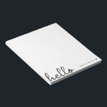 Minimal Hello | Modernes Herz sauber, einfach weiß Notizblock<br><div class="desc">Ein minimales Notizblock-Design mit einem stilvollen handgeschriebenen Skript großen typografischen Zitat "hello" gepaart mit Ihrem eigenen Namen und einem einfachen schwarzen Herz. In einem modernen,  minimalistischen Stil in reinem Schwarz-Weiß gestaltet. Das perfekte personalisierte Geschenk oder Accessoire für jedes Jahr!</div>