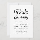 Minimal Hello Siebzig Moderne Retro 70. Geburtstag Einladung (Vorderseite)