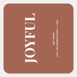 Minimal JOYFUL | Terracotta Holiday Quadratischer Aufkleber