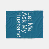 Minimal Lass Frag Ehemann Lustige Ehefrau Fleecedecke (Vorderseite (Horizontal))