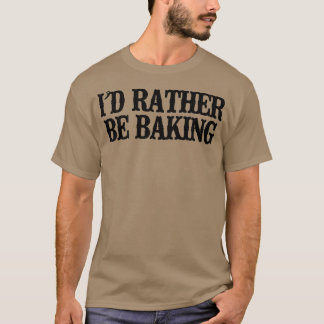 Minimal lustig würde ich eher backen T-Shirt