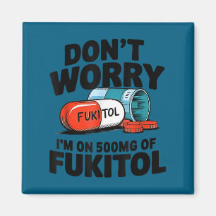Minimal Mach dir keine Sorgen fukitol ich bin 500m Magnet