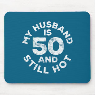 Minimal Mein Mann 50 immer noch heiß 50. Geburtsta Mousepad
