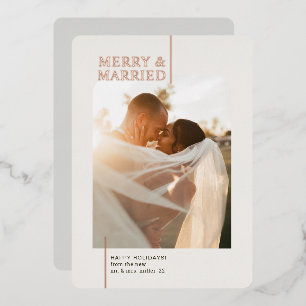 Minimal Merry & Verheiratet Ivory Rose Gold Folien Feiertagskarte