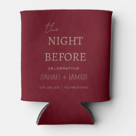 Minimal moderne Burgund die Nacht vor der Hochzeit Dosenkühler