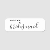 Minimal moderne Typografie Hochzeit Bridesmaid Ges Namensschild (Vorderseite)