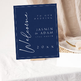 Minimal Navy Blue Script Wedding Willkommenszeiche Poster