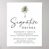 Minimal Palm Tree Wedding Signature Drinks Sign Poster (Vorne)