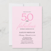 Minimal Pink Script 50 and Fabulous 50th Birthday Einladung (Vorderseite)