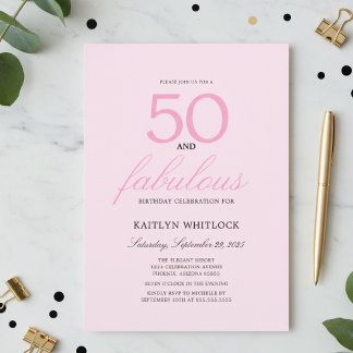 Minimal Pink Script 50 and Fabulous 50th Birthday Einladung