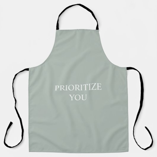 Minimal Priorisieren Sie Zitat Asche Farbe Schürze (Vorderseite)