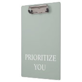 Minimal Prioritize You Quote Ash Colour Klemmbrett (Links)
