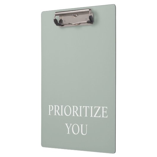Minimal Prioritize You Quote Ash Colour Klemmbrett (Links)