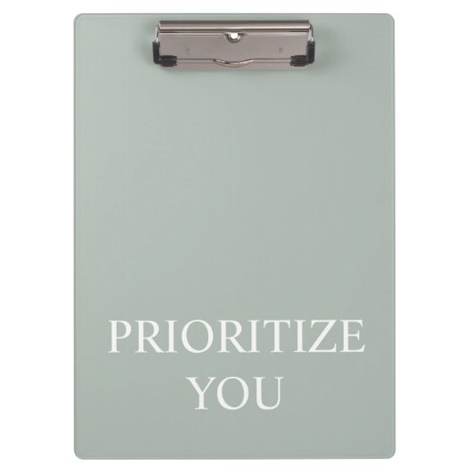 Minimal Prioritize You Quote Ash Colour Klemmbrett (Vorderseite)