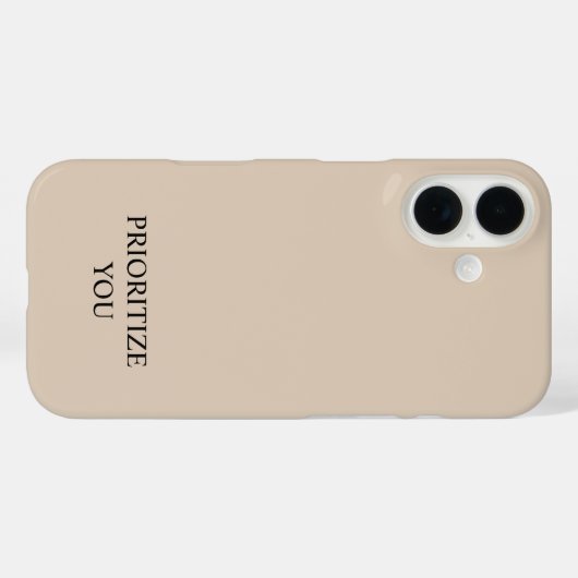 Minimal Prioritize You Quote Beige Case-Mate iPhone Hülle (Rückseite (Horizontal))