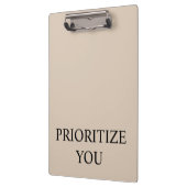 Minimal Prioritize You Quote Beige Klemmbrett (Links)
