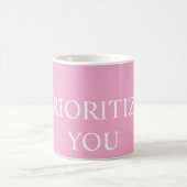 Minimal Prioritize You Quote Dusty Rose Pink Kaffeetasse (Mittel)