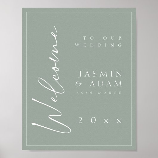 Minimal Sage Green Script Wedding Willkommenszeich Poster (Vorne)