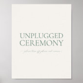 Minimal Sage Green Unplugged Ceremony Wedding Sign Poster (Vorne)