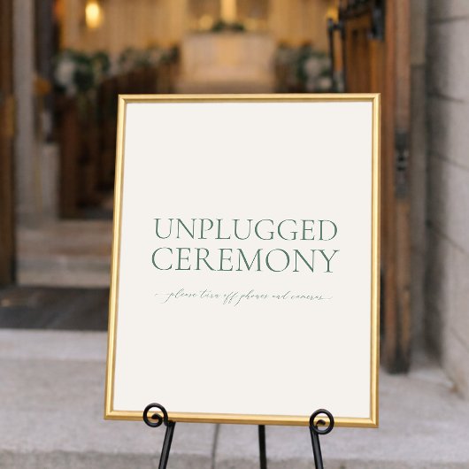 Minimal Sage Green Unplugged Ceremony Wedding Sign Poster