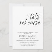 Minimal Script Let's Rehearse Wedding Probe Einladung (Vorderseite)
