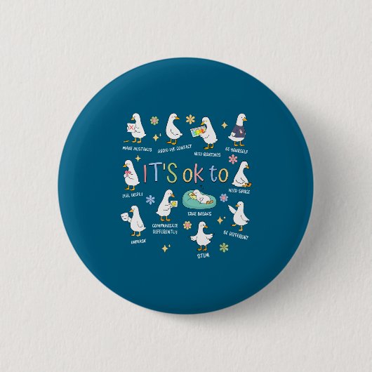 Minimal Silly Goose It's Okay Anders Button (Vorderseite)