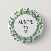 Minimal Watercolor Eucalyptus Auntie-to-be Button (Vorderseite)