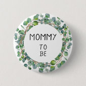 Minimal Watercolor Eucalyptus Mommy-to-be Button (Vorderseite)