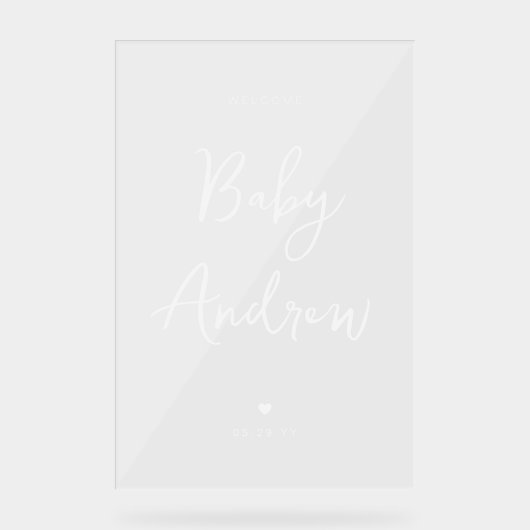 Minimal Welcome Baby Shower Elegantes White Script Acrylschild (Vorderseite)