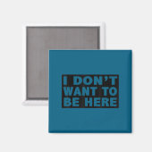 Minimal will ich hier nicht, lustig magnet (Vorderseite/Rückseite)