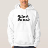 Minimal “Worth The Wait” Hoodie – Clean Aesthetic (Vorderseite)