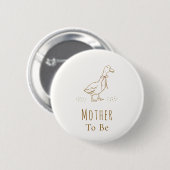 Minimale Boho Verrückte Gans Mutter Werden Baby-Pa Button (Vorne & Hinten)
