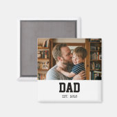 Minimale Dad Established Vatertagsgeschenk-Magnet Magnet (Vorderseite/Rückseite)