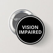 Minimale Schwarz-Weiß-Text-Sehbehinderung Button (Vorne & Hinten)
