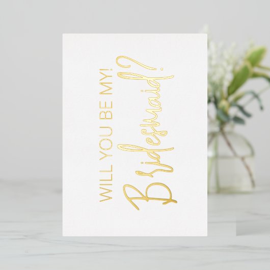 Minimale Script Bridesmaid Vorschlag Gold Foil Car Folieneinladung (Stehend vorne)