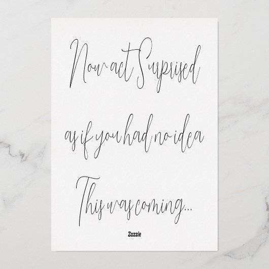 Minimale Script Bridesmaid Vorschlag Gold Foil Car Folieneinladung (Rückseite)