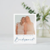 Minimale Script Bridesmaid Vorschlagskarte mit Fot Postkarte (Stehend Vorderseite)