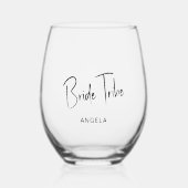 Minimale Script Personalisiert Bride Stamm Hochzei Weinglas Ohne Stiel (Vorderseite)