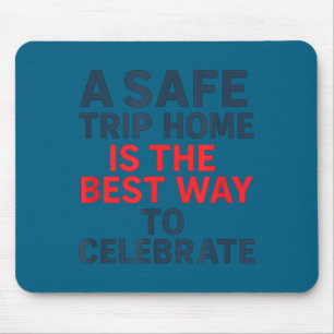 Minimale sichere Heimreise Neujahr Mousepad
